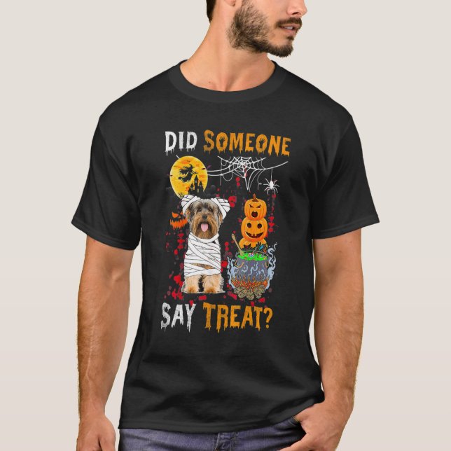 Yorkshire Terrier Dog Halloween Did Someone Say Tr T-Shirt (Front)