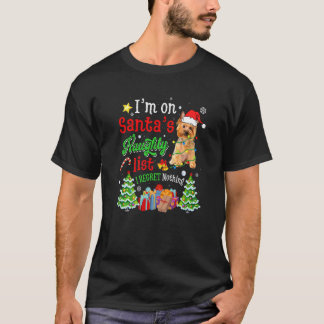 Yorkshire Terrier Dog On Santa's Naughty List Xmas T-Shirt