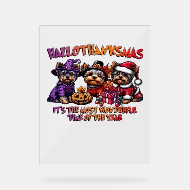 Yorkshire Terrier Halloween Thanksgiving Christmas Acrylic Sign (Front)