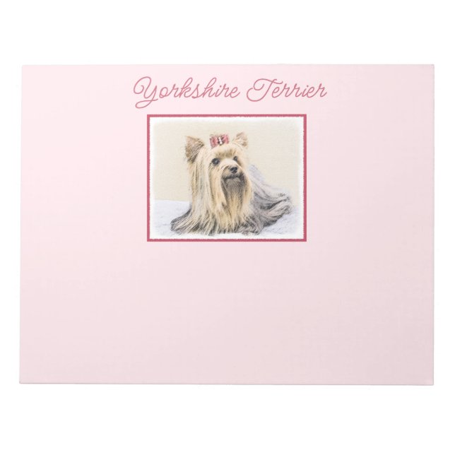 Yorkshire Terrier Painting - Cute Original Dog Art Notepad (Front)