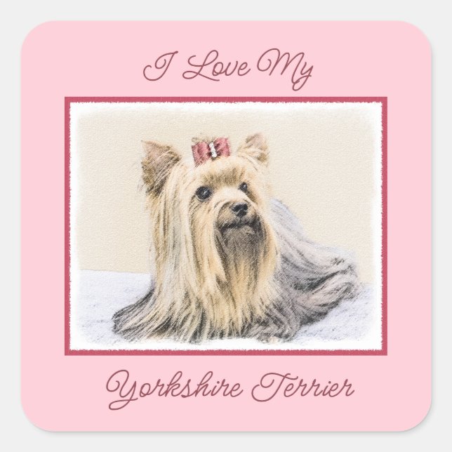 Yorkshire Terrier Painting - Cute Original Dog Art Square Sticker (Front)