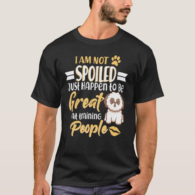 Yorkshire Terrier Yorkies Dog  I Am Not Spoilde T-Shirt (Front)