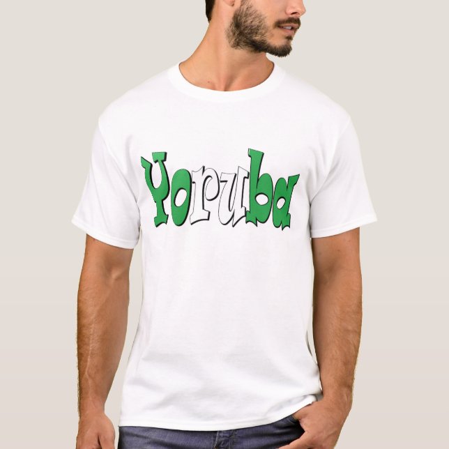 Yoruba (Nigerian Flag) T-Shirt (Front)