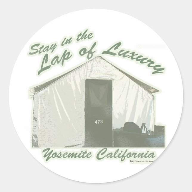 Yosemite Luxury Humour Travel Slogan Classic Round Sticker (Front)