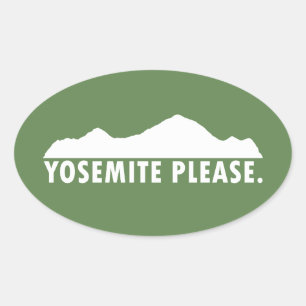 Yosemite Please Oval Sticker