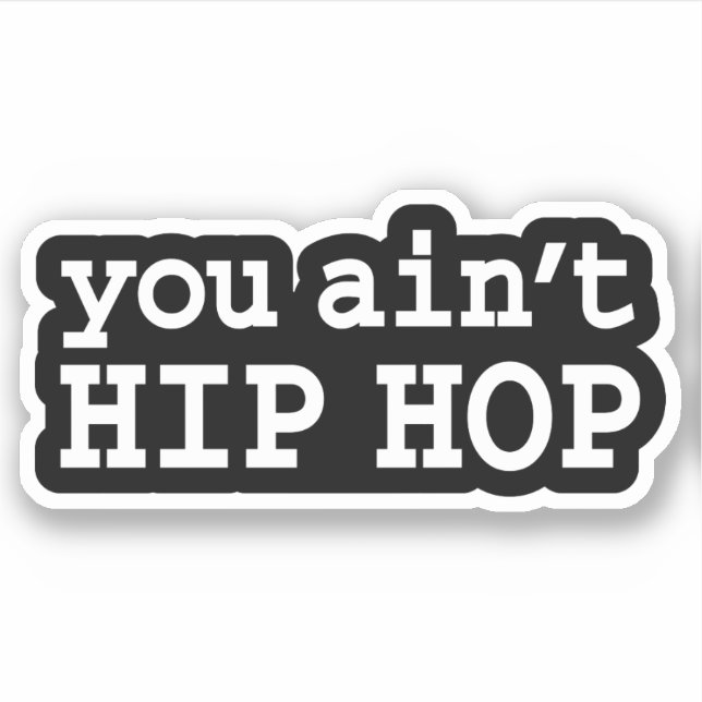 you ain't HIP HOP (Front)