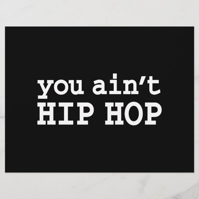 you ain't HIP HOP Flyer (Front)