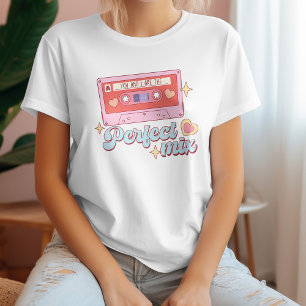 You And I Are The Perfect Mix Valentine's Day T-Shirt