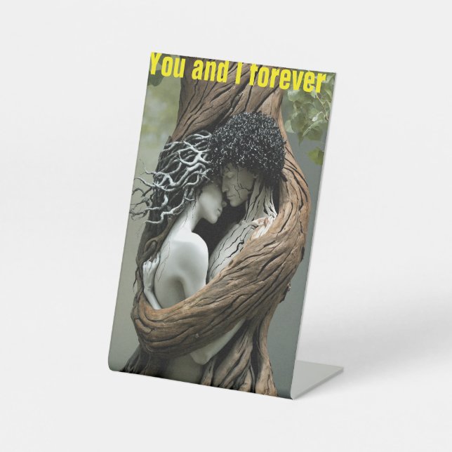 "You and I, Forever" Pedestal Sign (Front)