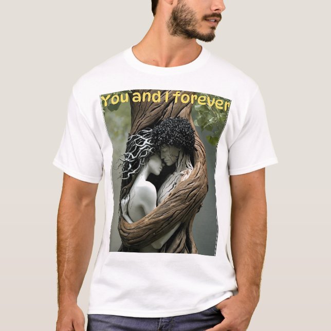  You and I forever T-Shirt (Front)
