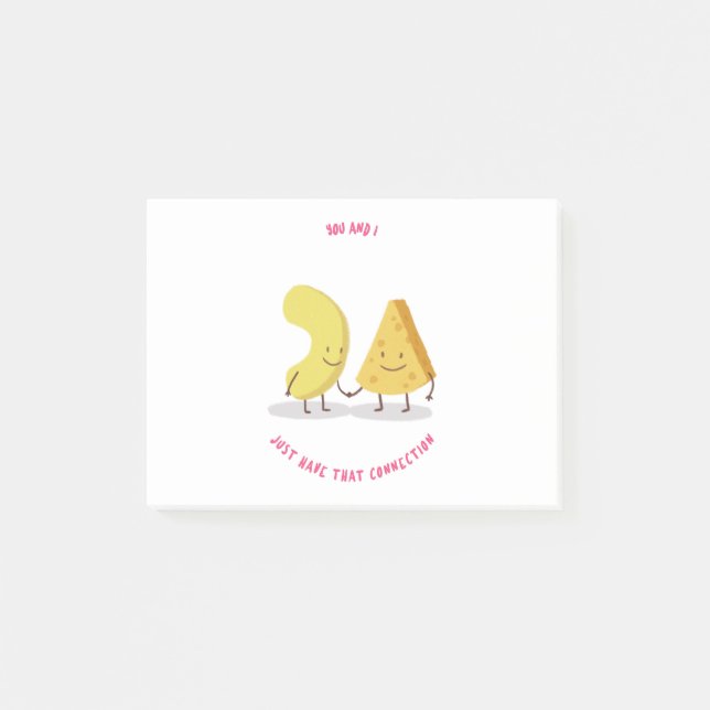 You And I Just That Connection Mac N Cheese Post-it Notes (Front)
