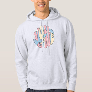 You and Me Hoodie