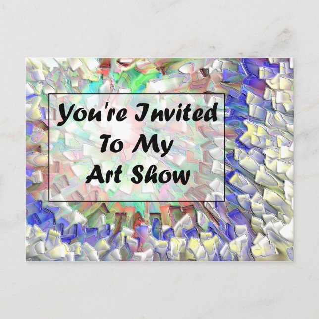 You&apos;re Invited To My Art Show Invitation Postcard (Front)