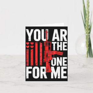 You ar the one for me funny valentines women men  card