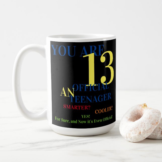 You Are 13 Official Teenager For Boy Birthday Coffee Mug (With Donut)