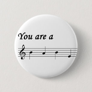 You Are A BABE Button