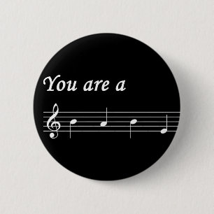 You Are A BABE Button