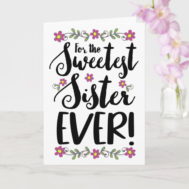 You Are a Beautiful Sister, Inside and Out! Card (Orchid)
