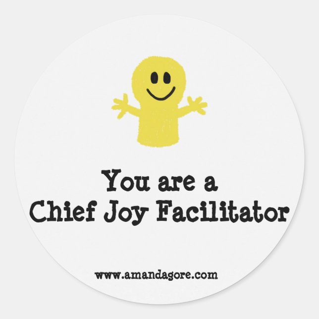 You are a Chief Joy Facilitator Sticker (Front)