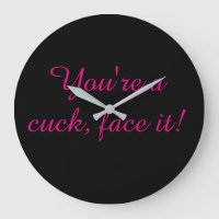 You are a cuck face it