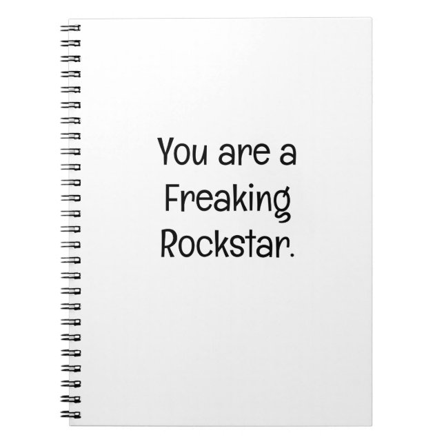 You are a Freaking Rockstar Notebook (Front)
