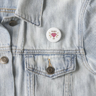 You Are a Gem 3 Cm Round Badge