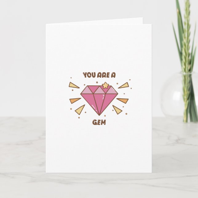 You Are a Gem  Card (Front)