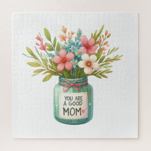 You Are A Good Mum Jigsaw Puzzle