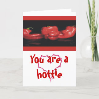 You are a hottie card