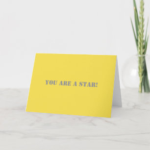 YOU ARE A STAR CARD