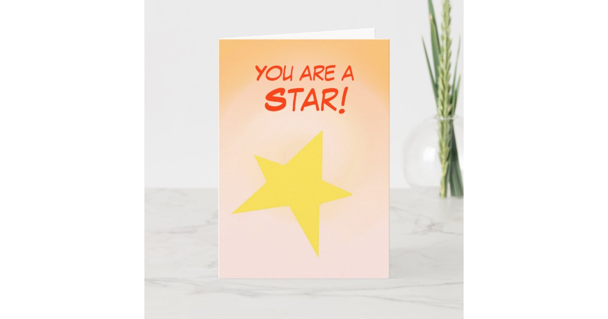 You are a Star, Congratulations Card customise | Zazzle
