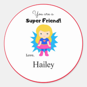You Are a Super Friend Super Girl Sticker