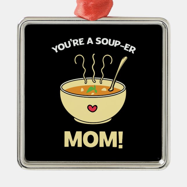 You Are A Super Mum Metal Tree Decoration (Front)