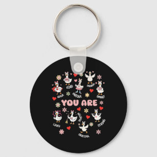 You Are Affirmations Silly Goose Valentines Teache Key Ring