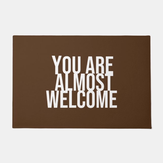 You are almost welcome doormat (Front)