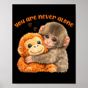 You are alone punch the cute baby monkey meme poster