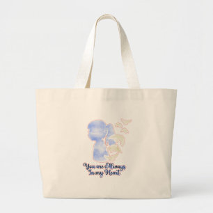 You Are Always in My Heart Tote Bag – Sympathy