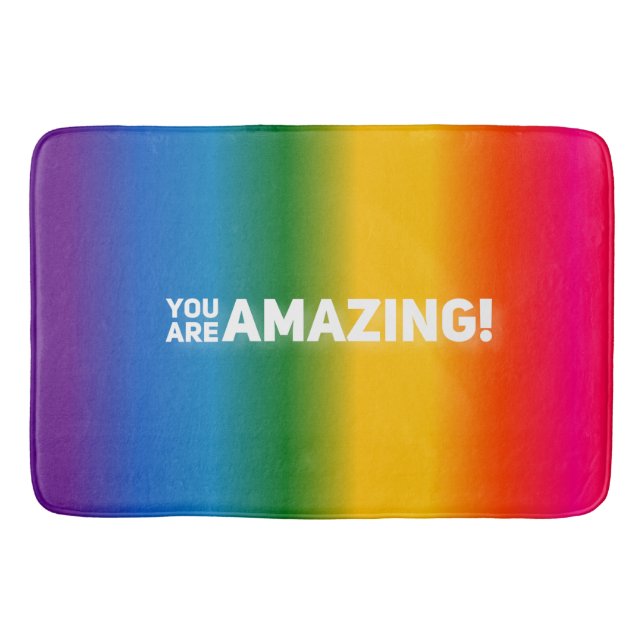 You Are Amazing!   Bath Mat (Front)