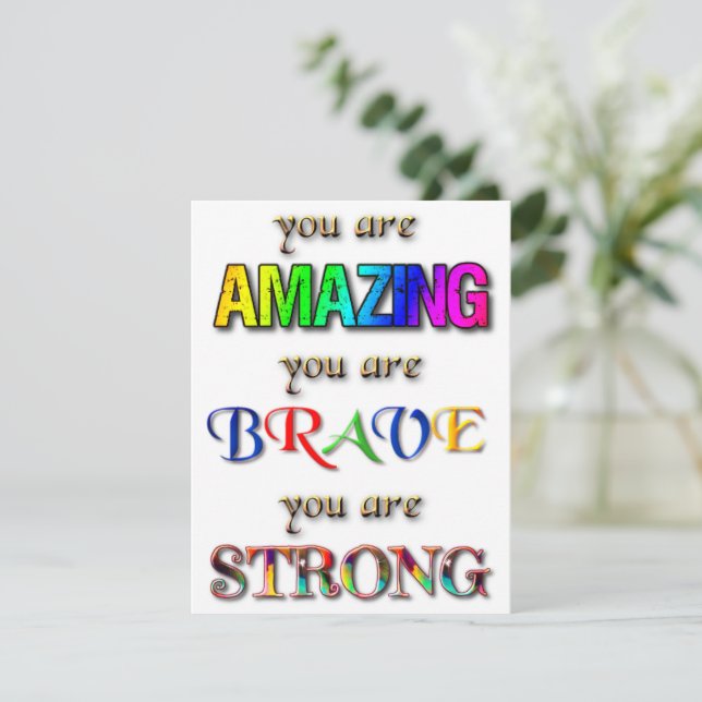 You are Amazing Brave Strong Inspirational Words Invitation (Standing Front)