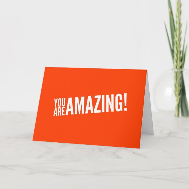 You are amazing! card (Front)