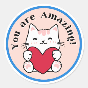 you are amazing  classic round sticker