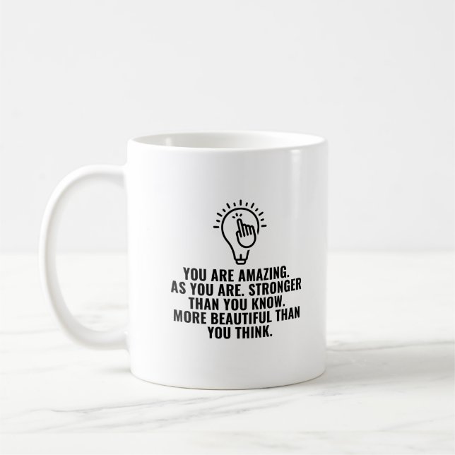 You are amazing coffee mug (Left)