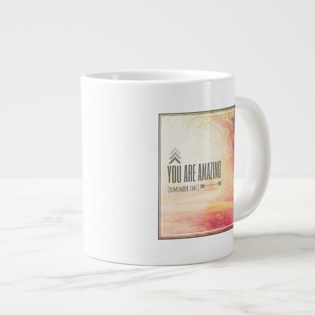 You Are Amazing Large Coffee Mug (Front Right)
