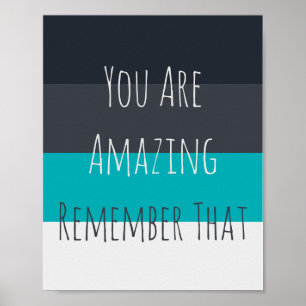 You Are Amazing Living Room Wall Art Poster