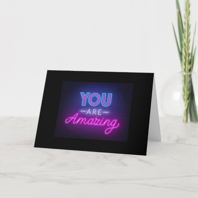 *YOU ARE AMAZING* LOVE YOU "FOREVER" CARD (Front)