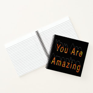 You are Amazing Notebook