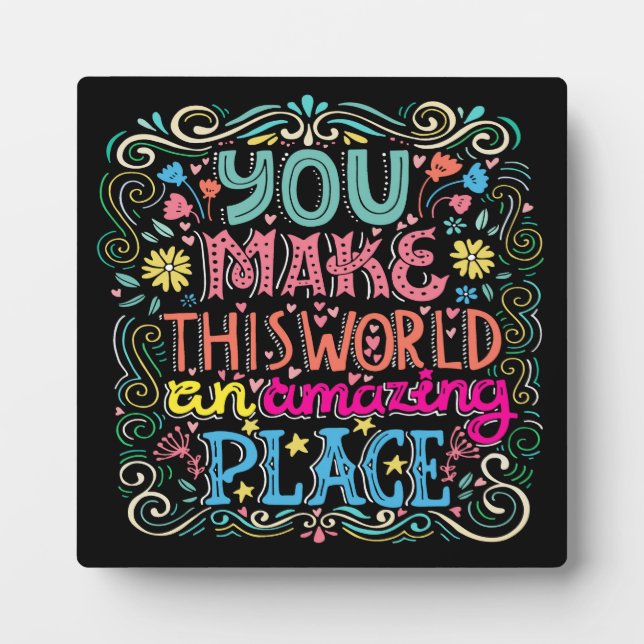 You Are Amazing Plaque (Front)