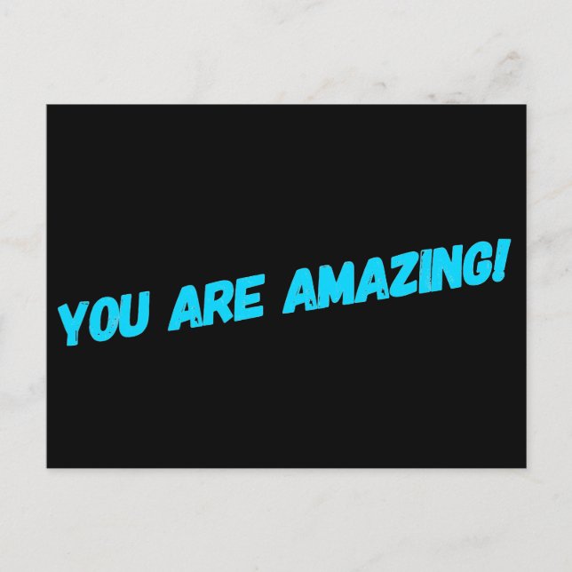 You Are Amazing! Postcard (Front)
