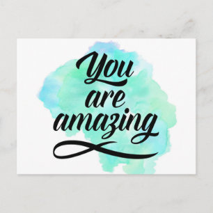 You Are Amazing Postcard