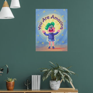 You Are Amazing Poster